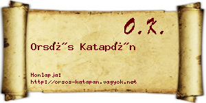 Orsós Katapán névjegykártya